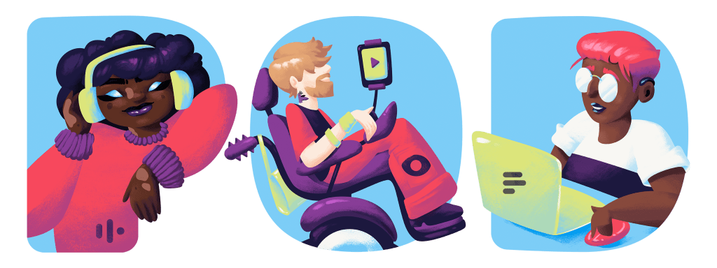 POD letter shapes, with an illustrated person coming out of each one. P is listen. O is watch, and D is read.